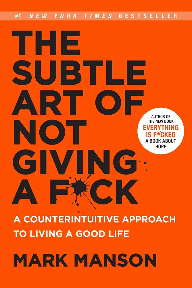 Subtle art of not giving f*ck