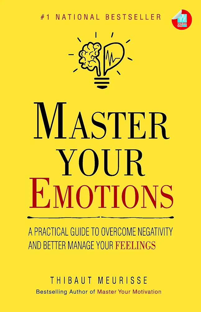 Master your emotions