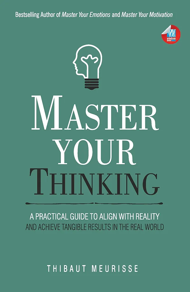 Master of your thinking 