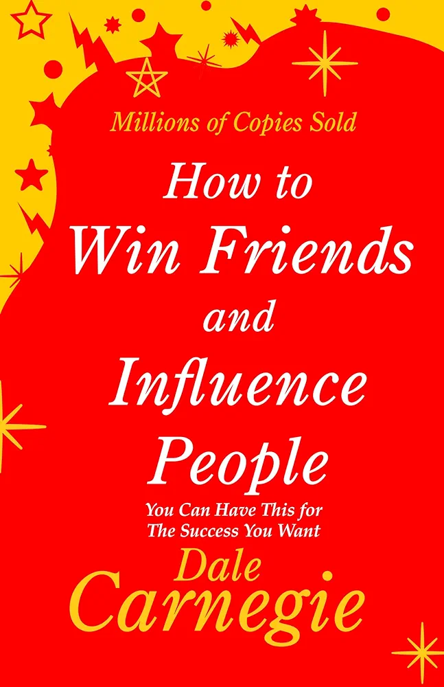 How to win friends & influence people 