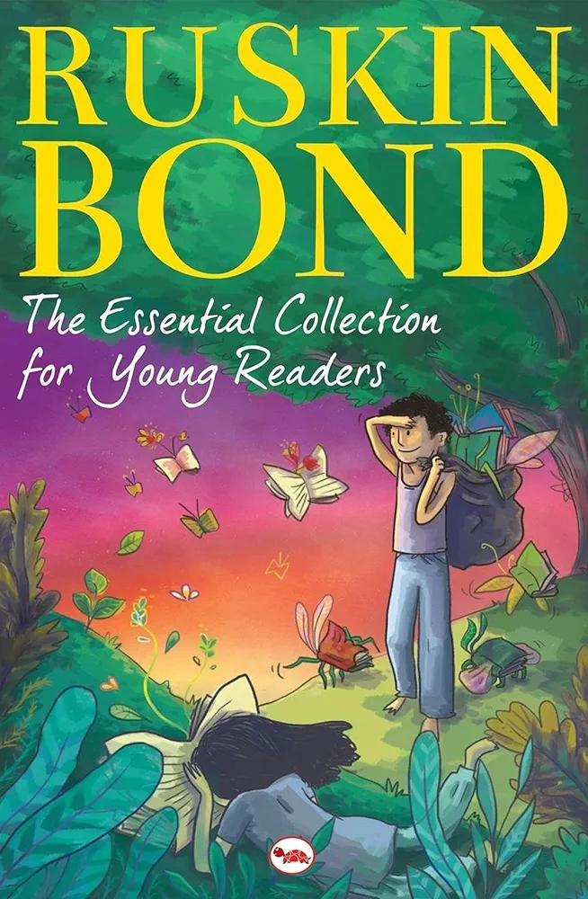 Ruskin Bond the essential collection for young readers 