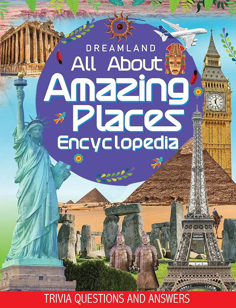 All about amazing places encyclopaedia 