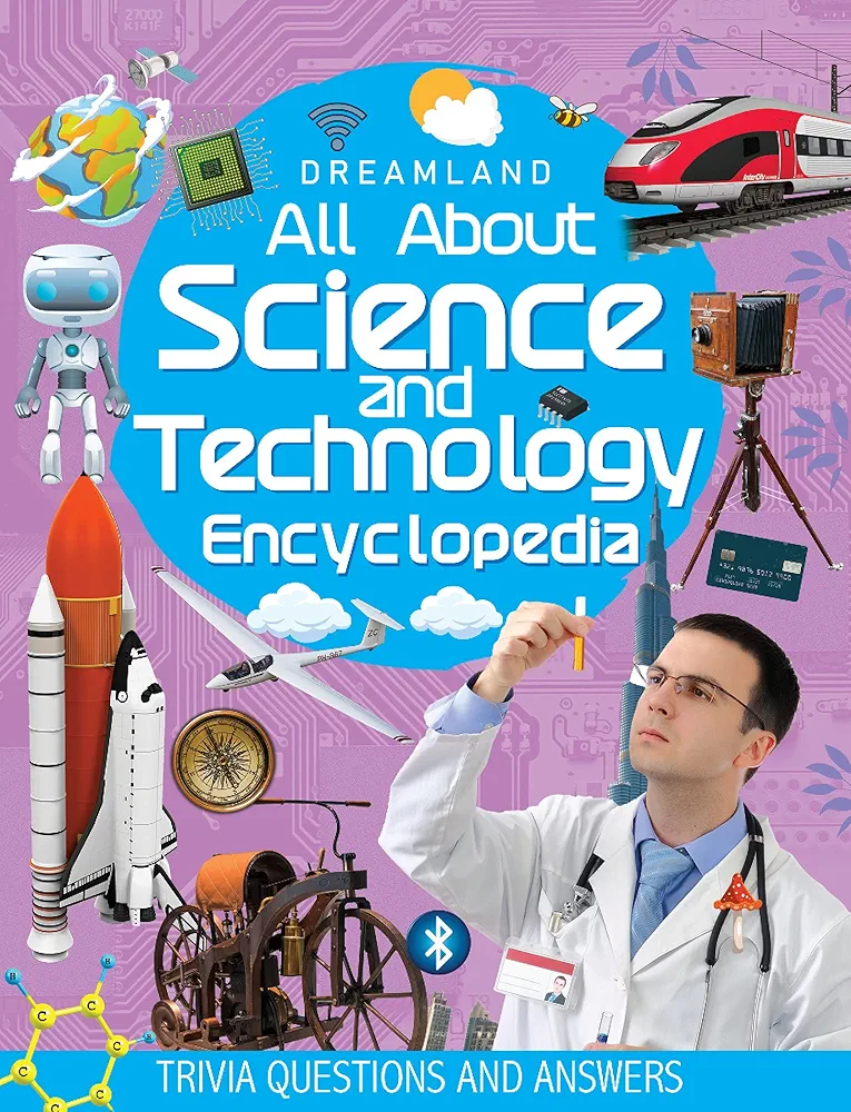 All about science and technology encyclopaedia 